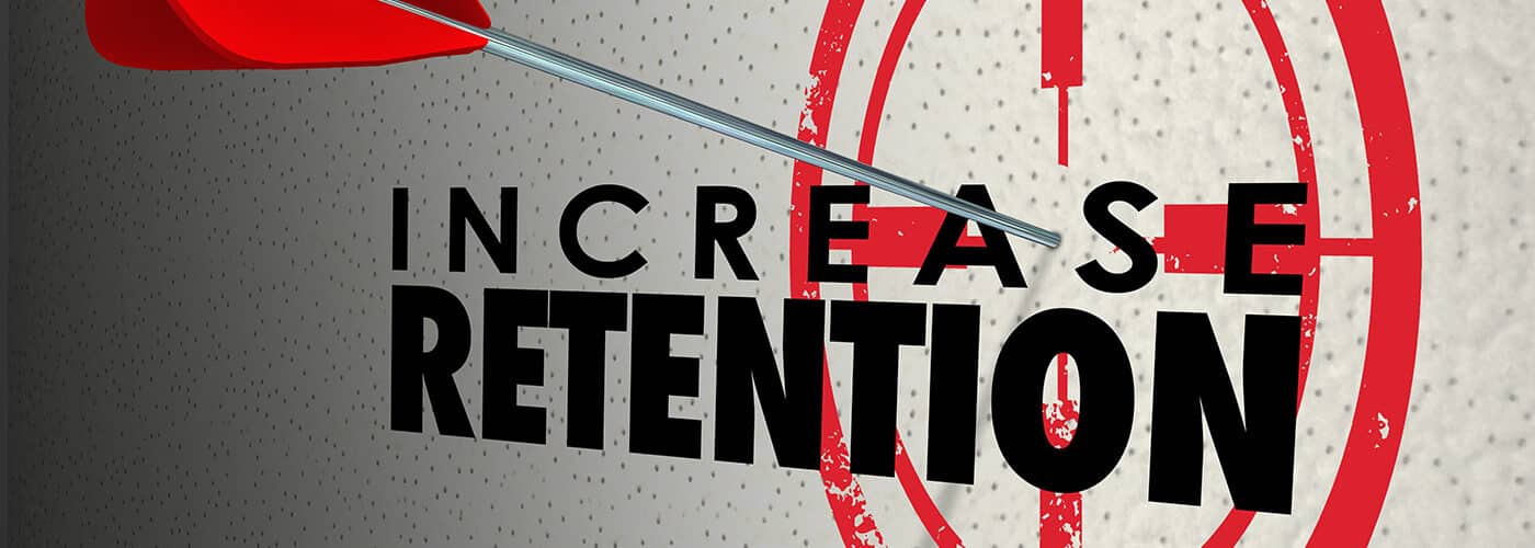 Retention Increase