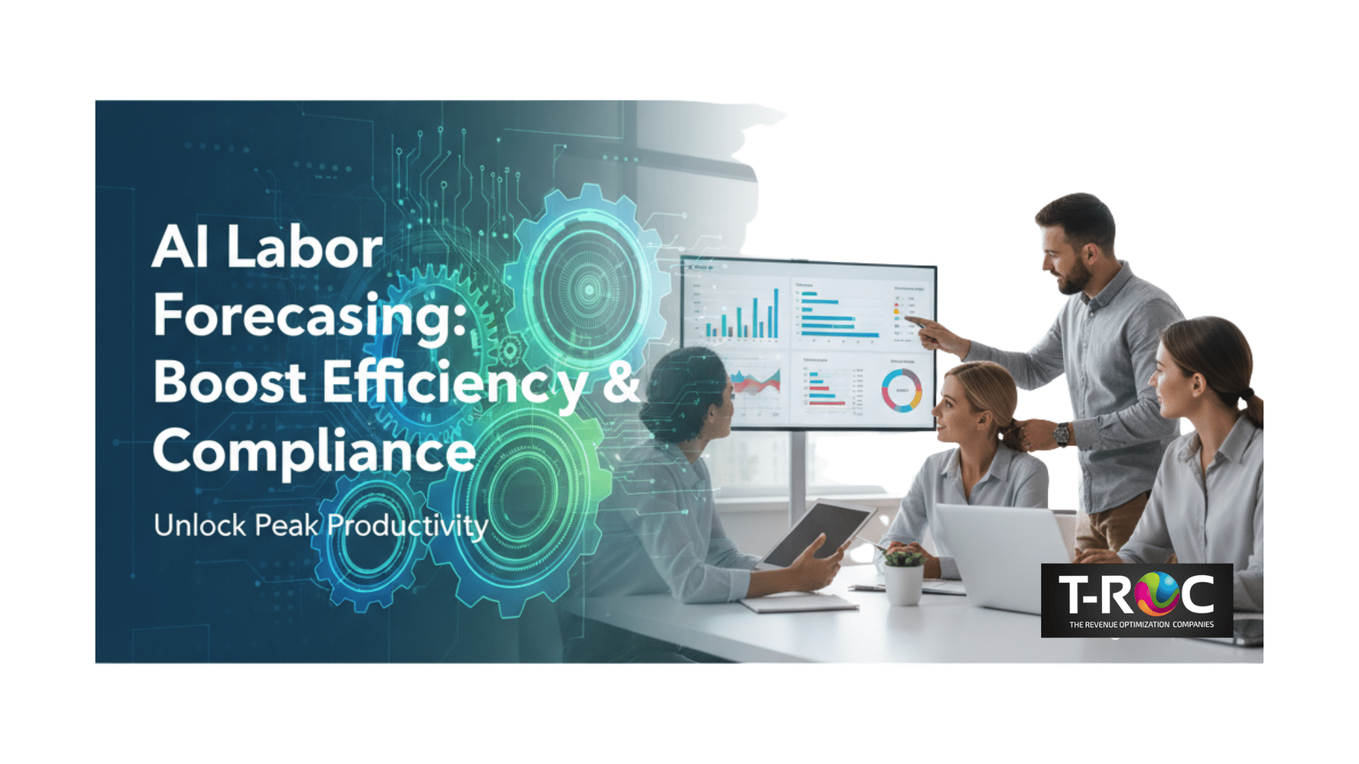 A professional team collaborating in a modern office, looking at a large screen displaying data analytics and charts, with a futuristic overlay of interconnected gears and circuits. The image text reads "AI Labor Forecasting: Boost Efficiency & Compliance" and "Unlock Peak Productivity.