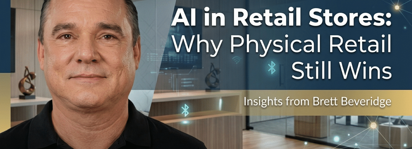 AI in Retail Stores: Why Physical Retail Still Wins