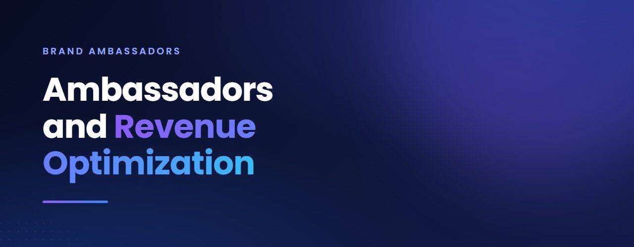 Brand Ambassadors and Retail Revenue Optimization