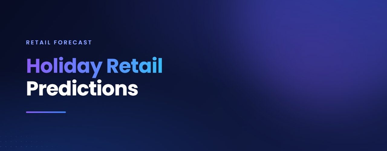 Holiday Retail Predictions