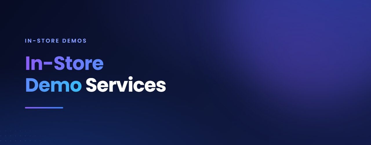 In-Store Demo Services
