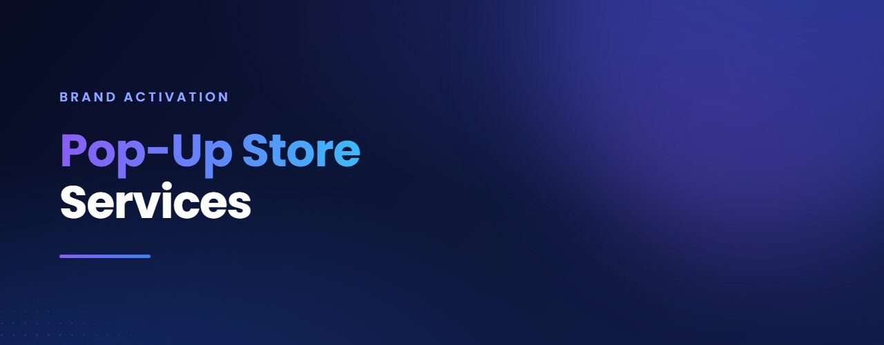 Pop-Up Store Services