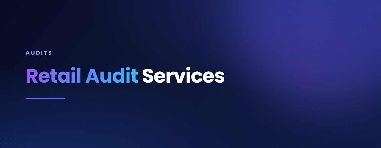 Retail Audit Services