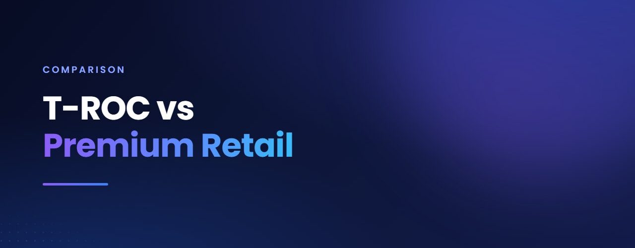 T-ROC vs Premium Retail Services comparison