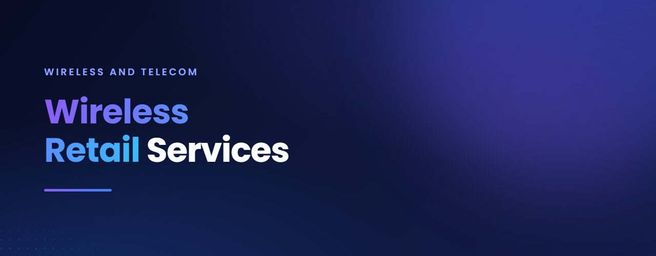 Wireless Retail Services